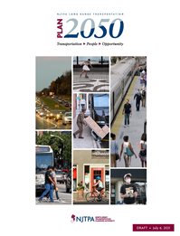 The cover of Plan 2050, the NJTPA's long range transportation plan. Images show a delivery man, a cyclist, people walking, cars, a bus and a train.